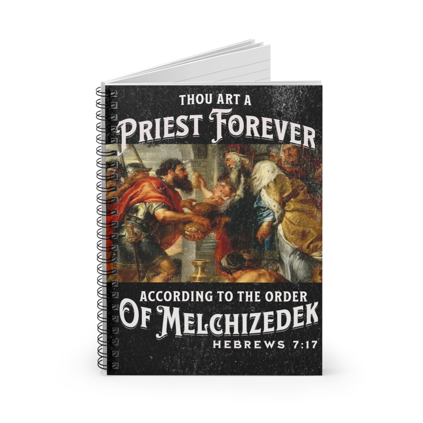 Religious Notebook - Melchizedek Bible Verse Ruled Line Spiral Notebook